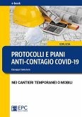 Protocolli e piani anti-contagio Covid-19 nei cantieri temporanei o mobili (eBook, ePUB)