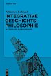 Integrative Geschichtsphilosophie in... - Bild 1