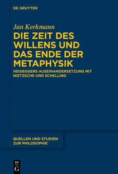 Die Zeit des Willens und das Ende der Metaphysik (eBook, ePUB) - Kerkmann, Jan