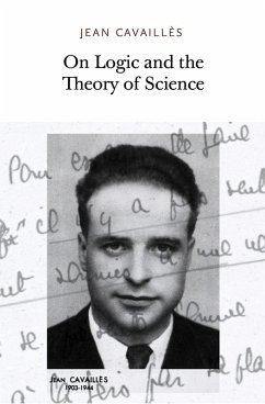 On Logic and the Theory of Science (eBook, ePUB) - Cavailles, Jean