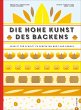 Die hohe Kunst des Backens - Bild 1