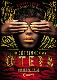 Golden wie Blut / Die Göttinnen von Otera Bd.1