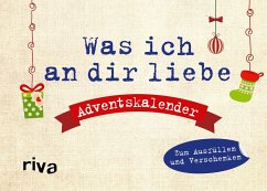 Was ich an dir liebe - Adventskalender. Hardcover-Ausgabe - Reinwarth, Alexandra