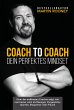 Coach to Coach - Dein perfektes Mindset - Bild 1
