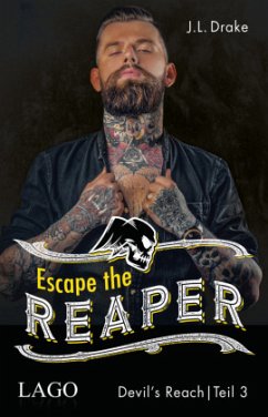 Escape the Reaper / Devil´s Reach Bd.3 - Drake, J. L.