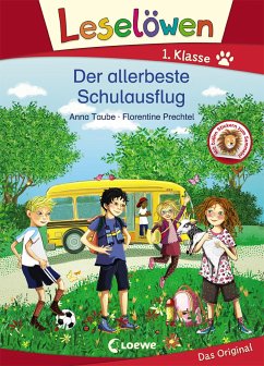 Leselöwen 1. Klasse - Der allerbeste Schulausflug - Taube, Anna