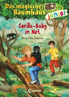Gorilla-Baby in Not / Das magische Baumhaus junior Bd.24 - Osborne, Mary Pope