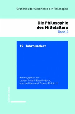 Cover Grundriss der Geschichte der Philosophie. Begründet von Friedrich... / 12. Jahrhundert, 2 Teile / Grundriss der Geschichte der Philosophie 3
