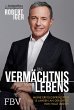 Das Vermächtnis meines Lebens - Bild 1