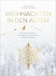 Weihnachten in den Alpen - Bild 1