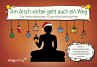 Am Arsch vorbei geht auch ein Weg -... - Bild 1