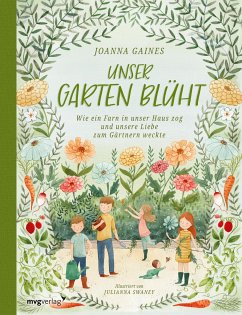 Unser Garten blüht - Gaines, Joanna