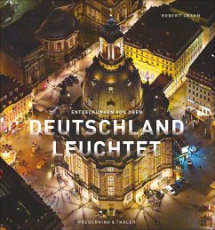 Deutschland leuchtet - Grahn, Robert