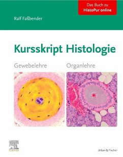 Kursskript Histologie - Faßbender, Ralf