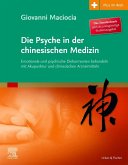 Die Psyche in der chinesischen Medizin