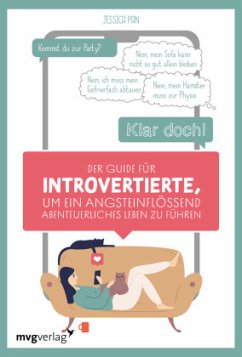 Der Guide für Introvertierte, um ein angsteinflößend abenteuerliches Leben zu führen - Pan, Jessica