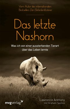 Das letzte Nashorn - Anthony, Lawrence;Spence, Graham