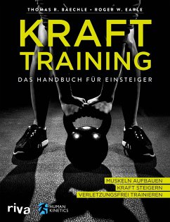 Krafttraining - Das Handbuch für Einsteiger - Baechle, Thomas R.;Earle, Roger W.