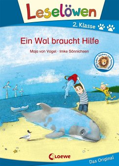 Leselöwen 2. Klasse - Ein Wal braucht Hilfe - Vogel, Maja von