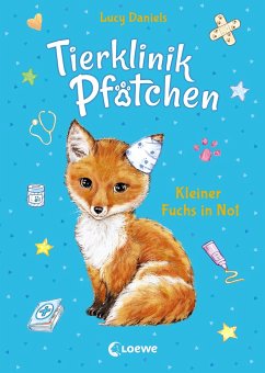 Kleiner Fuchs in Not / Tierklinik Pfötchen Bd.3 - Daniels, Lucy