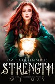 Strength (Omega Queen Series, #5) (eBook, ePUB)