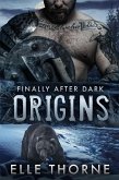 Origins: Finally After Dark (Shifters Forever Worlds, #43) (eBook, ePUB)