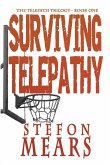 Surviving Telepathy