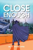 Close Enough (K'Barthan Extras, Hamgeean Misfit, #3) (eBook, ePUB)