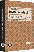 Tevbe Risalesi - Risale-i Mergube - Sadik, Muhammed