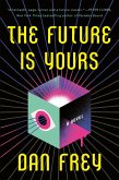 The Future Is Yours (eBook, ePUB)
