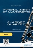 Clarinet Quartet sheet music: Funeral march of a Marionette (score) (fixed-layout eBook, ePUB)