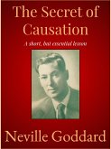 The Secret of Causation (eBook, ePUB)