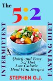 The 5:2 Intermittent Fasting Diet (eBook, ePUB)