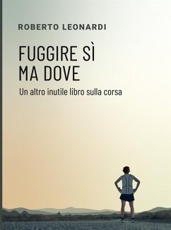 Cover Fuggire sì ma dove (eBook, ePUB)