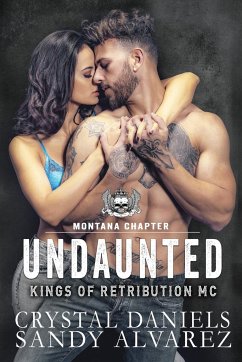 Undaunted - Daniels, Crystal; Alvarez, Sandy