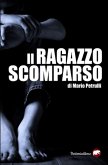 Il ragazzo scomparso (eBook, ePUB)