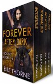 Forever After Dark: The Box Set Books 1 - 4 (Shifters Forever Worlds Box Sets, #7) (eBook, ePUB)