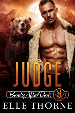 Judge: Barely After Dark (Shifters Forever Worlds, #24) (eBook, ePUB) - Thorne, Elle