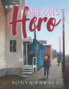 Annie Goes Hero - Faraci, Sonya