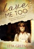 Love Me Too (eBook, ePUB) Love Me Too (eBook, ePUB)