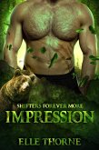 Impression: Shifters Forever More (Shifters Forever Worlds, #42) (eBook, ePUB)