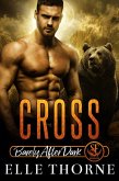 Cross: Barely After Dark (Shifters Forever Worlds, #22) (eBook, ePUB)