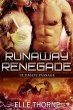 Runaway Renegade (Ultimate Passage, #4)... - Bild 1