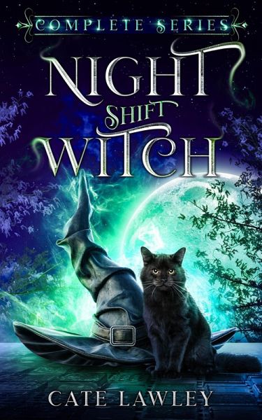 Night Shift Witch Complete Series (eBook, ePUB) Night Shift Witch Complete Series (eBook, ePUB)