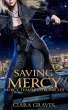 Saving Mercy (Mercy Temple Chronicles,... - Bild 1