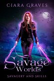 Savage World (Savagery and Skills, #3) (eBook, ePUB)
