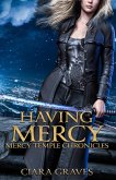 Having Mercy (Mercy Temple Chronicles, #7) (eBook, ePUB)