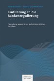 Einführung in die Bankenregulierung (eBook, PDF)