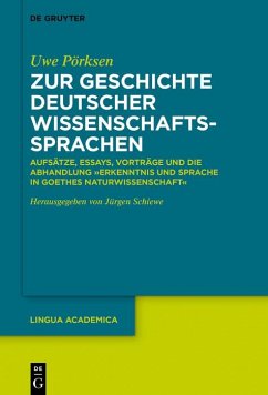 Zur Geschichte deutscher Wissenschaftssprachen (eBook, PDF) - Pörksen, Uwe