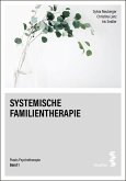 Systemische Familientherapie (eBook, ePUB)